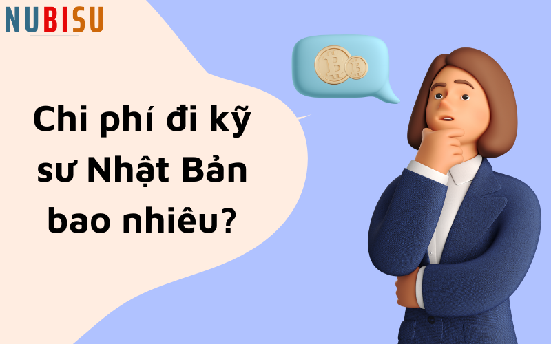 chi phí đi kỹ sư nhật bản