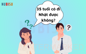35 tuổi có đi Nhật được không