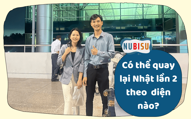 điều kiện để quay lại nhật lần 2