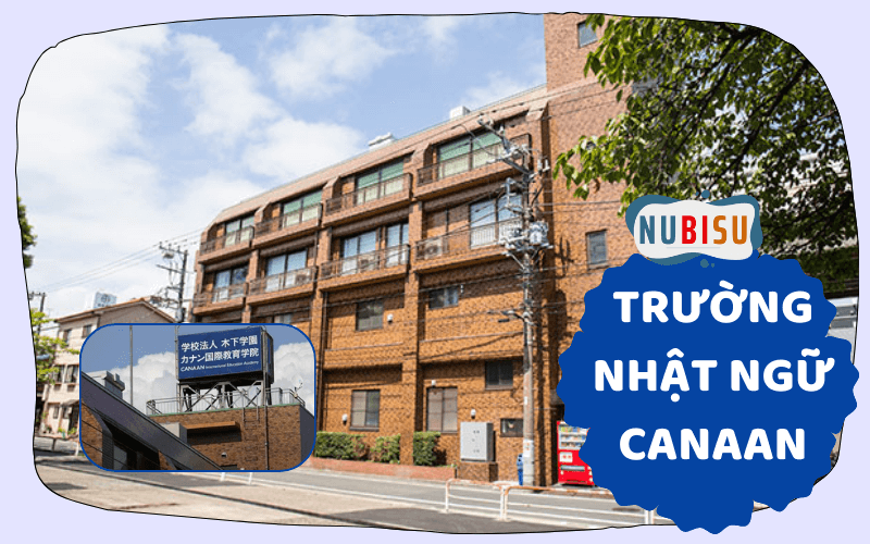 trường nhật ngữ canaan