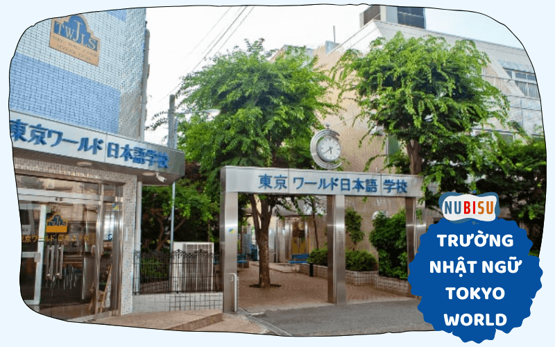 trường nhật ngữ tokyo world